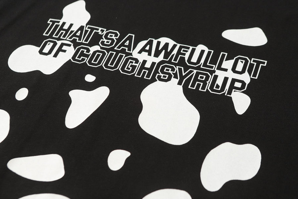 THAT'S A AWFUL LOT OF COUGH SYRUP Front & Back Graphic T-Shirt — detail
